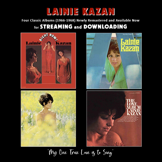 Lainie Kazan 4 classic albums newly remastered and available for streaming and downloading