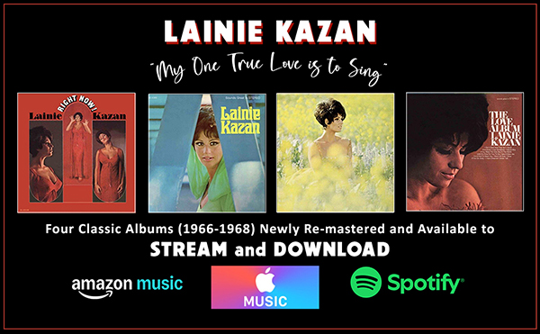 Lainie Kazan 4 classic albums newly remastered and available for streaming and downloading