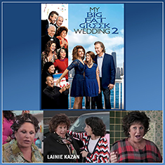Lainie Kazan in My Big Fat Greek Wedding 2